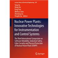 Nuclear Power Plants: Innovative Technologies for Instrumentation and Control Systems