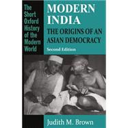 Modern India The Origins of an Asian Democracy