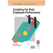 Coaching for Peak Employee Performance A Practical Guide to Supporting Employee Development