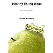 Healthy Eating Ideas