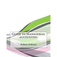 Guide to Managerial Accounting