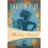 Shadow Play Makcik Maryam Mysteries #1