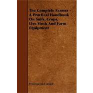 The Complete Farmer