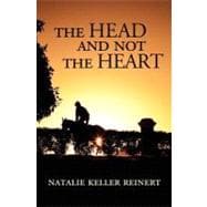 The Head and Not the Heart