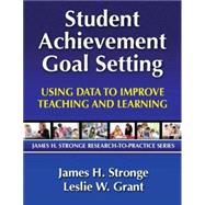 Student Achievement Goal Setting