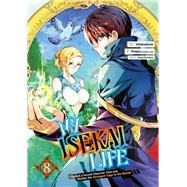 My Isekai Life 08 I Gained a Second Character Class and Became the Strongest Sage in the World!