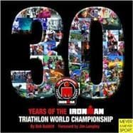 30 Years of the Ironman Triathlon World Championship