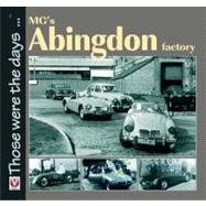 MG's Abingdon Factory