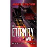 The Eternity War: Exodus