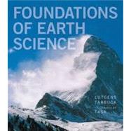 Foundations of Earth Science Plus MasteringGeology with eText -- Access Card Package