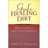 God's Healing Dirt