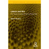 Labour and War,9781040861141