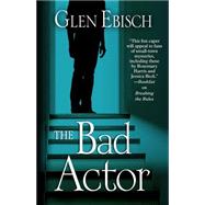 The Bad Actor