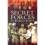 Secret Forces Of World War II