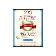 500 Practically Fat-free One-pot Recipes