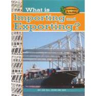 What Is Importing and Exporting?