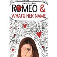 Romeo & What's Her Name