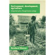 Environment, Development, Agriculture