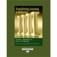 Transferring Learning to Behavior