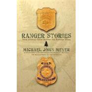 Ranger Stories