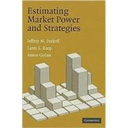 Estimating Market Power and Strategies
