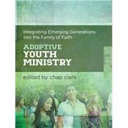 Adoptive Youth Ministry