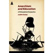Anarchism and Education A Philosophical Perspective