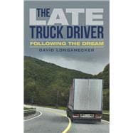 The Late Truck Driver