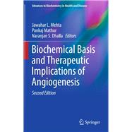 Biochemical Basis and Therapeutic Implications of Angiogenesis