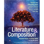 Literature & Composition Essential Voices, Essential Skills for the AP Course