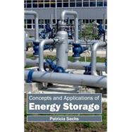 Concepts and Applications of Energy Storage