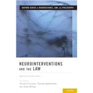 Neurointerventions and the Law Regulating Human Mental Capacity