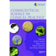Cosmeceutical Science in Clinical Practice