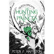 The Hunting of the Princes
