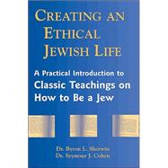 Creating an Ethical Jewish Life