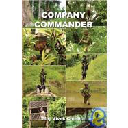 Company Commander in Low Intensity Conflict: Principles, Preparation and Conduct
