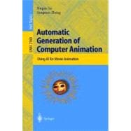Automatic Generation of Computer Animation: Using Ai for Movie Animation