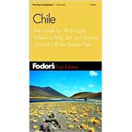 Fodor's Chile, 1st Edition