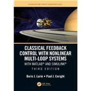 Classical Feedback Control With Nonlinear Multi-loop Systems