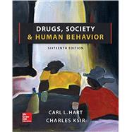 Drugs, Society, and Human Behavior, 16th Edition