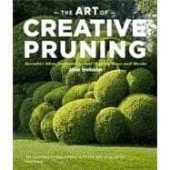 The Art of Creative Pruning