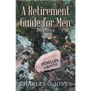 A Retirement Guide for Men