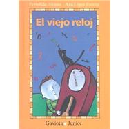 El viejo reloj/ The Old Clock