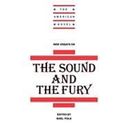 New Essays on the Sound and the Fury