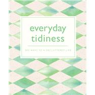 Everyday Tidiness