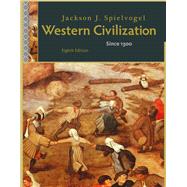 Western Civilization: Alternate Volume: Since 1300