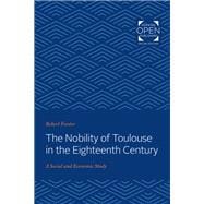 The Nobility of Toulouse in the Eighteenth Century