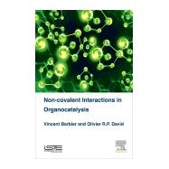 Non-covalent Interactions in Organocatalysis