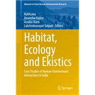 Habitat, Ecology and Ekistics