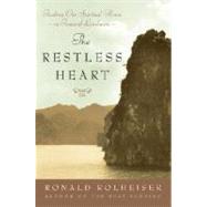 Restless Heart : Finding Our Spiritual Home in Times of Loneliness